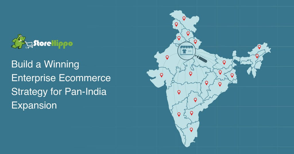 how-to-plan-your-enterprise-ecommerce-marketplace-strategy-for-pan-india-growth