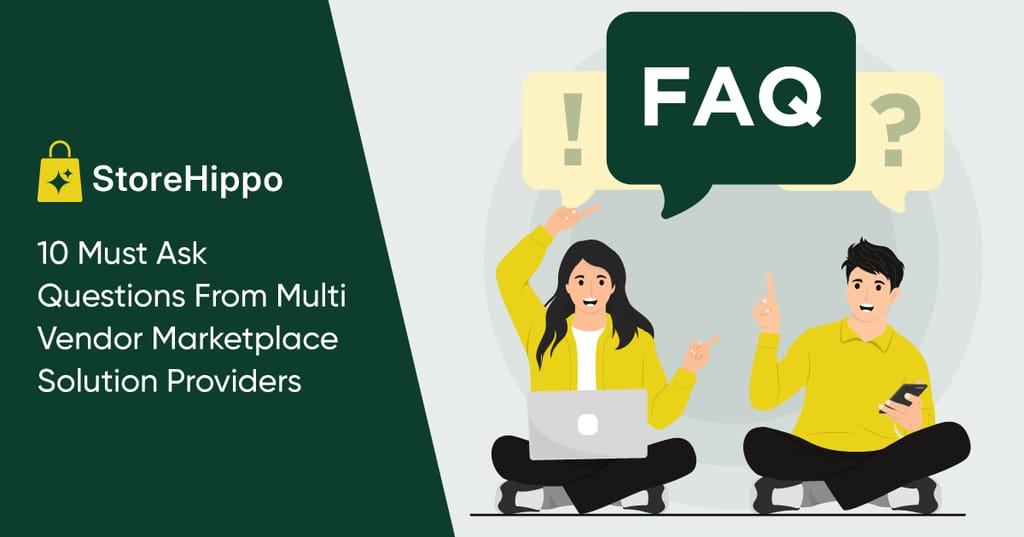 10 FAQs to Choose the Best Multi Vendor Marketplace Platform