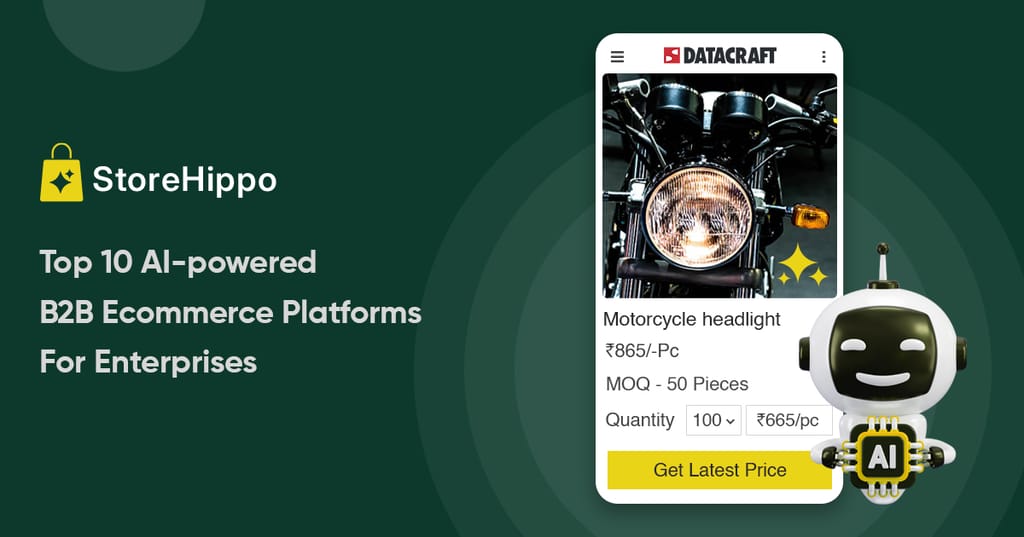 10 Best AI-powered B2B Ecommerce Platforms For Enterprises